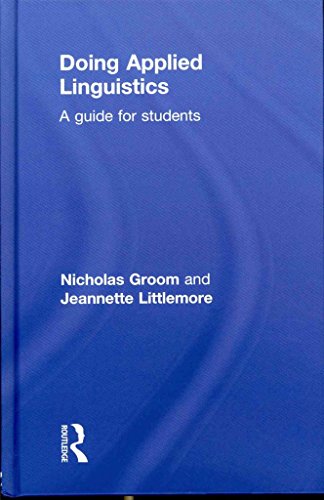 Doing Applied Linguistics: A guide for students
