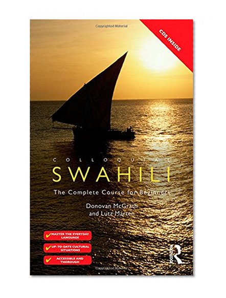 Colloquial Swahili: The Complete Course for Beginners (Colloquial Series)