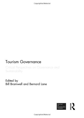 Tourism Governance: Critical Perspectives on Governance and Sustainability