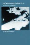The Pacific Campaign in World War II: From Pearl Harbor to Guadalcanal (Routledge Series: Naval Policy and History)