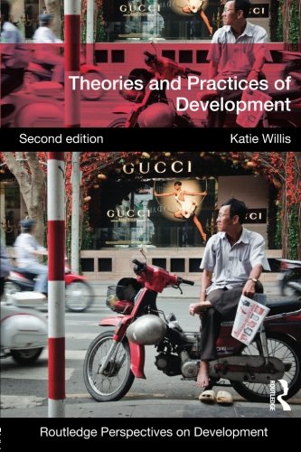 Book Cover Theories and Practices of Development (Routledge Perspectives on Development)
