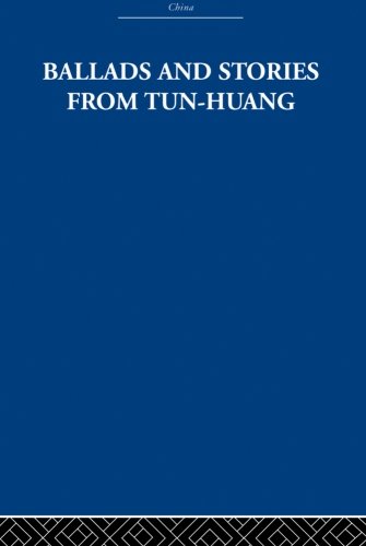 Ballads and Stories from Tun-huang: An Anthology