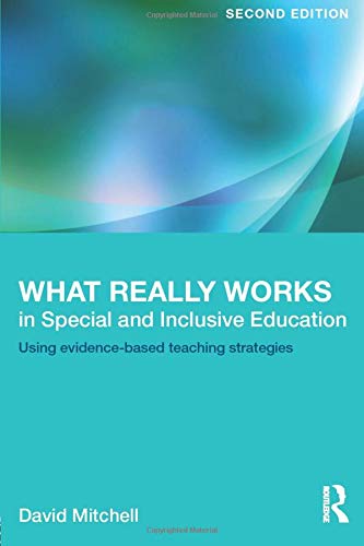 Book Cover What Really Works in Special and Inclusive Education: Using evidence-based teaching strategies