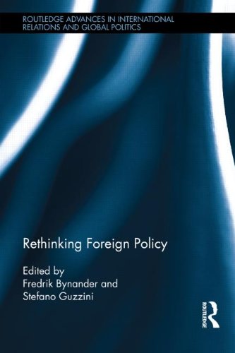 Rethinking Foreign Policy (Routledge Advances in International Relations and Global Politics)