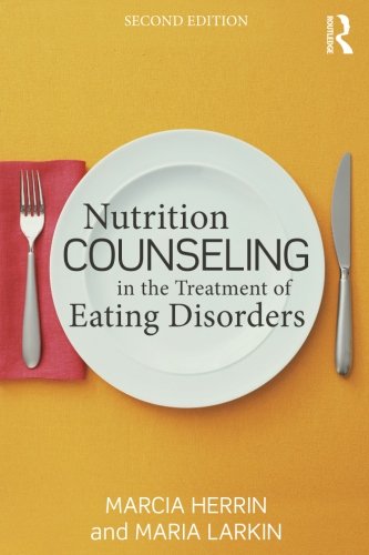 Book Cover Nutrition Counseling in the Treatment of Eating Disorders