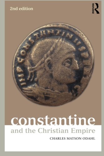 Constantine and the Christian Empire (Roman Imperial Biographies)