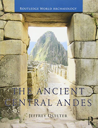 Book Cover The Ancient Central Andes (Routledge World Archaeology)