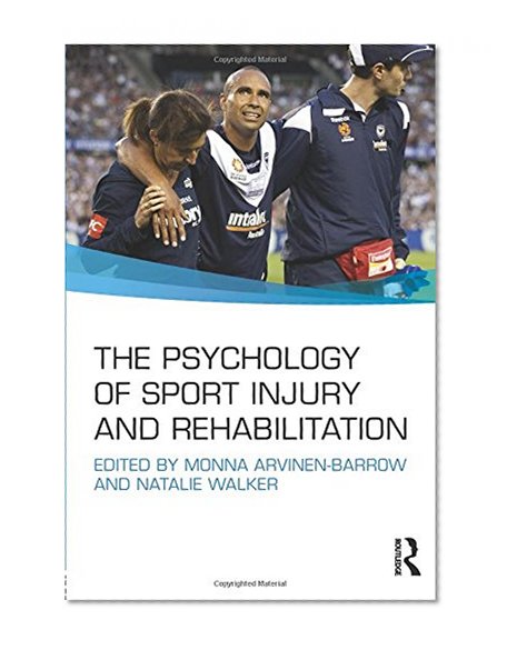 Book Cover The Psychology of Sport Injury and Rehabilitation