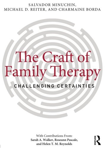 Book Cover The Craft of Family Therapy: Challenging Certainties