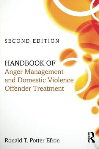 Book Cover Handbook of Anger Management and Domestic Violence Offender Treatment