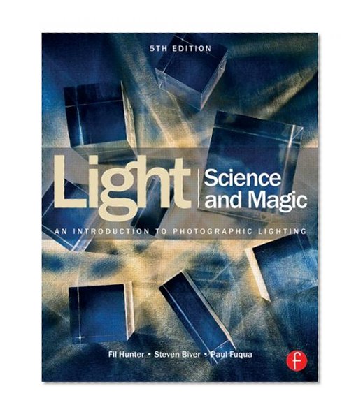 Book Cover Light Science & Magic: An Introduction to Photographic Lighting