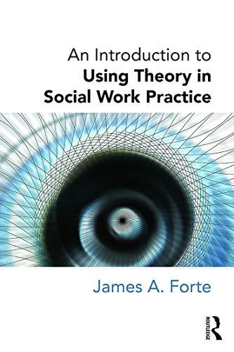 Book Cover An Introduction to Using Theory in Social Work Practice