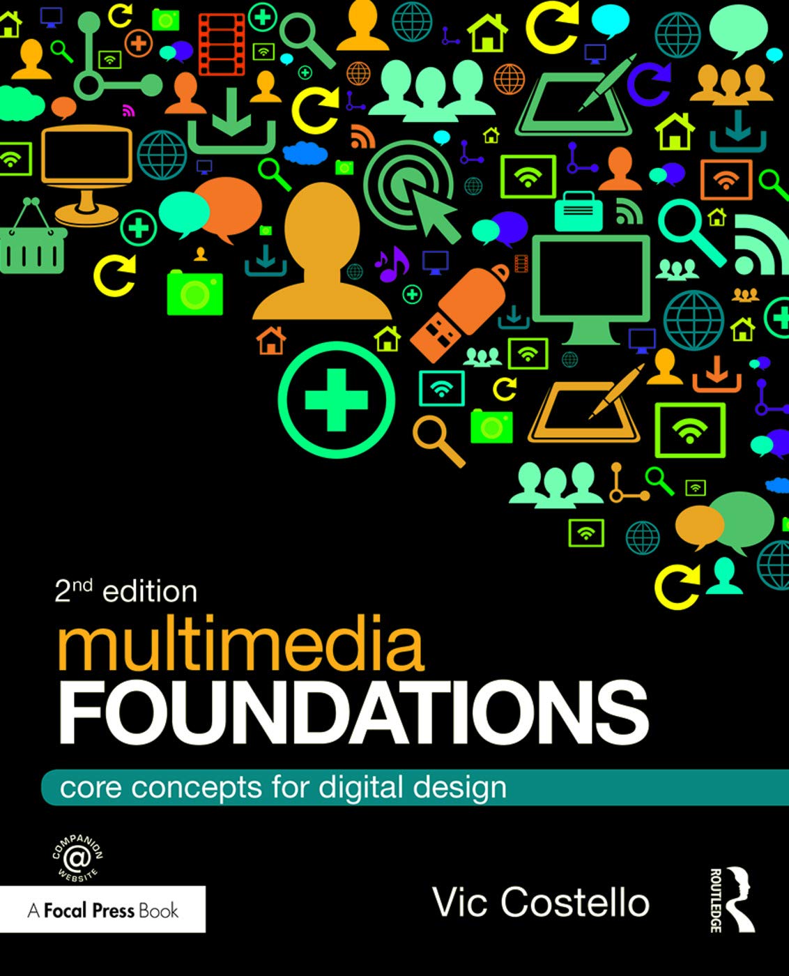 Book Cover Multimedia Foundations: Core Concepts for Digital Design