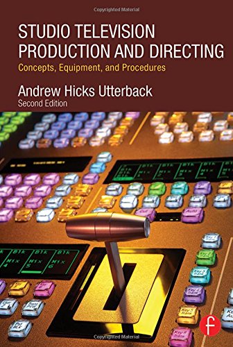 Book Cover Studio Television Production and Directing: Concepts, Equipment, and Procedures