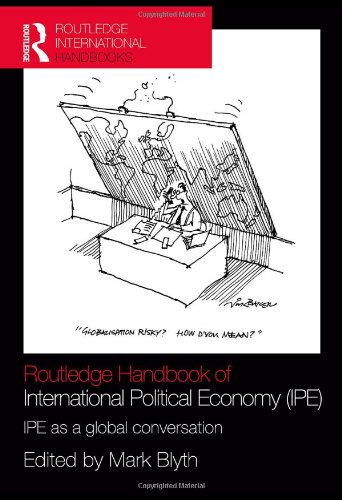 Routledge Handbook of International Political Economy (IPE): IPE as a Global Conversation
