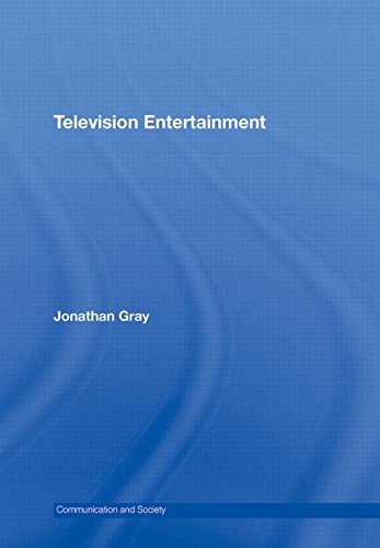 Television Entertainment (Communication and Society)