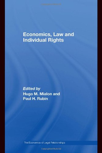 Economics, Law and Individual Rights (The Economics of Legal Relationships)