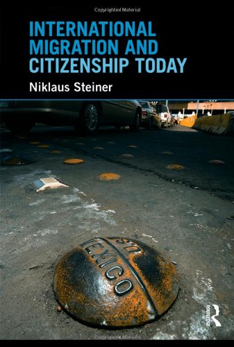 International Migration and Citizenship Today