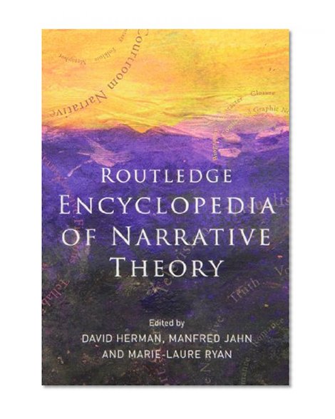 Routledge Encyclopedia of Narrative Theory