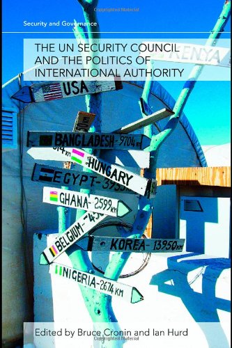 The UN Security Council and the Politics of International Authority