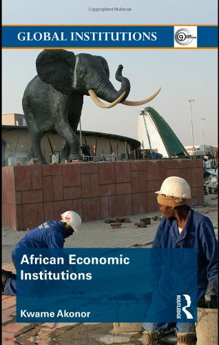 African Economic Institutions (Global Institutions)