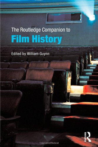 The Routledge Companion to Film History (Routledge Companions)