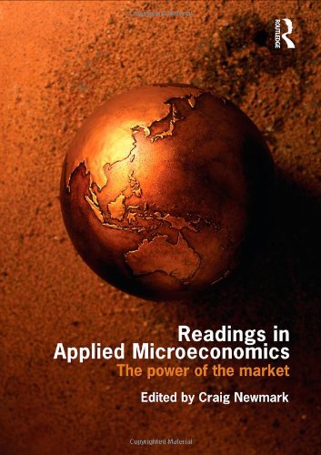 Readings in Applied Microeconomics: The Power of the Market