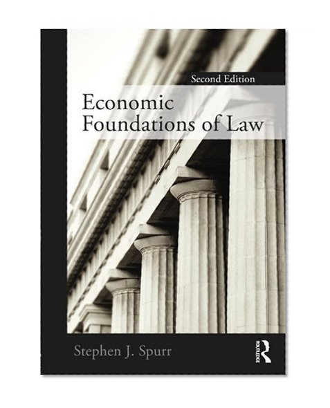 Economic Foundations of Law second edition
