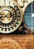 Money and Banking: An International Text