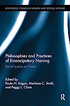 Book Cover Philosophies and Practices of Emancipatory Nursing: Social Justice as Praxis