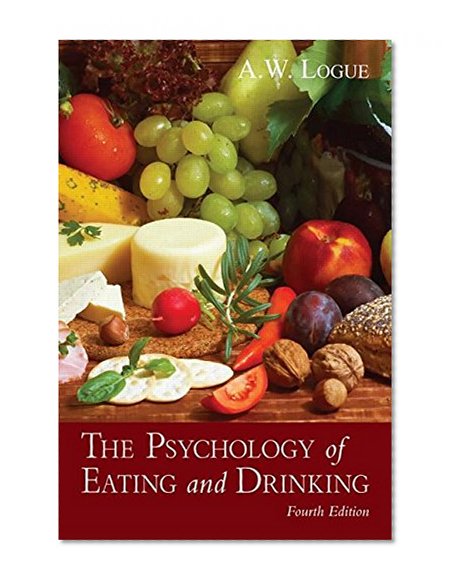 The Psychology of Eating and Drinking