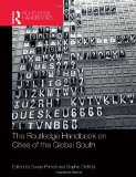 The Routledge Handbook on Cities of the Global South