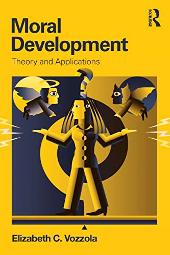 Book Cover Moral Development: Theory and Applications