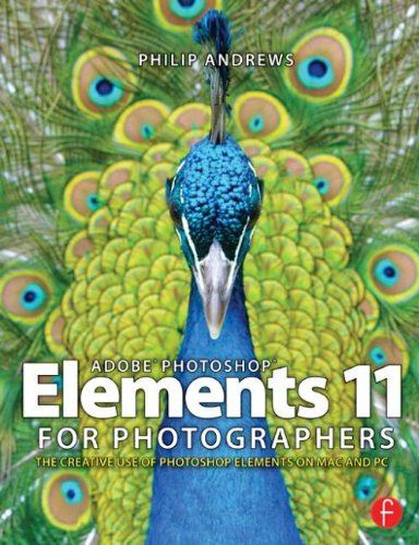 Book Cover Adobe Photoshop Elements 11 for Photographers: The Creative Use of Photoshop Elements