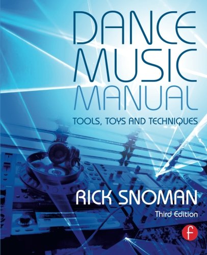 Book Cover Dance Music Manual: Tools, Toys, and Techniques