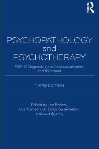 Book Cover Psychopathology and Psychotherapy: DSM-5 Diagnosis, Case Conceptualization, and Treatment