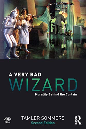 Book Cover A Very Bad Wizard: Morality Behind the Curtain