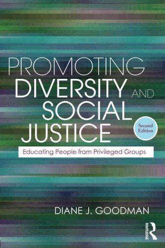 Book Cover Promoting Diversity and Social Justice: Educating People from Privileged Groups, Second Edition (Teaching/Learning Social Justice)