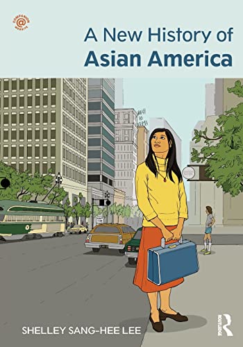 Book Cover A New History of Asian America