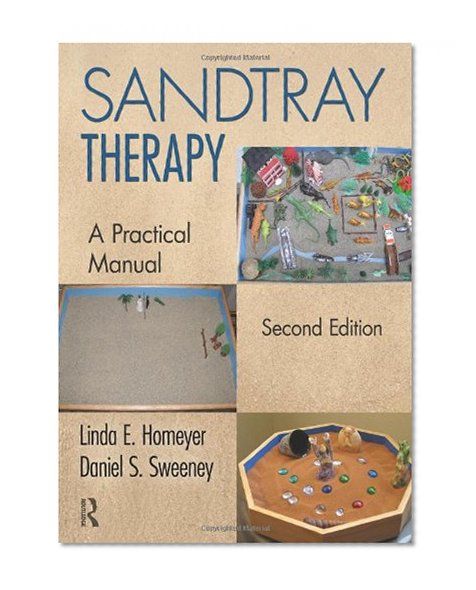 Book Cover Sandtray Therapy: A Practical Manual, Second Edition