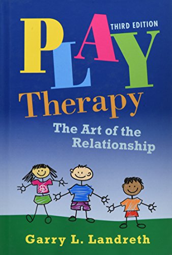 Book Cover Play Therapy: The Art of the Relationship