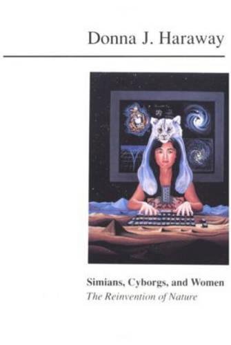 Book Cover Simians, Cyborgs, and Women: The Reinvention of Nature