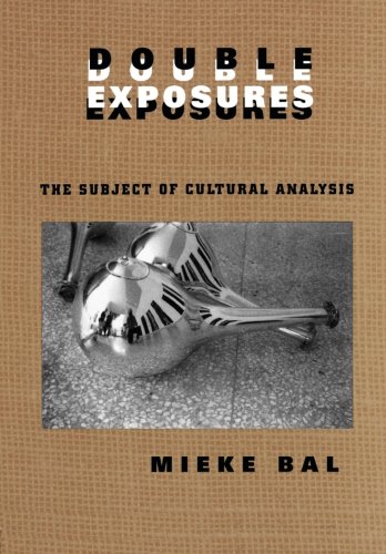 Double Exposures: The Practice of Cultural Analysis