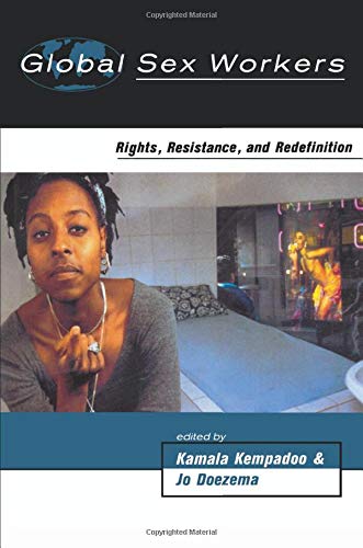 Book Cover Global Sex Workers: Rights, Resistance, and Redefinition (Oxford Historical Monographs)