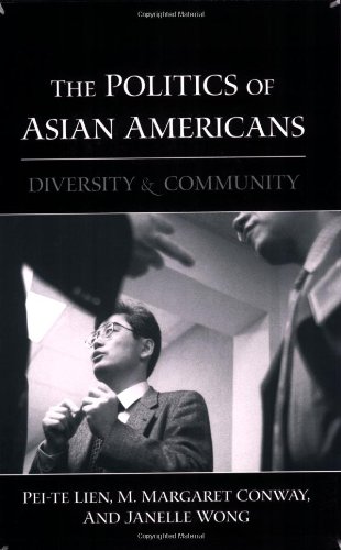 The Politics of Asian Americans: Diversity and Community