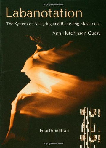 Labanotation: The System of Analyzing and Recording Movement