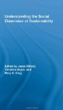 Understanding the Social Dimension of Sustainability (Routledge Studies in Development and Society)