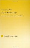 Sex and the Second-Best City: Sex and Society in the Laws of Plato (Studies in Classics)