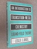 Introduction to Transition Metal Chemistry: Ligand Field Theory