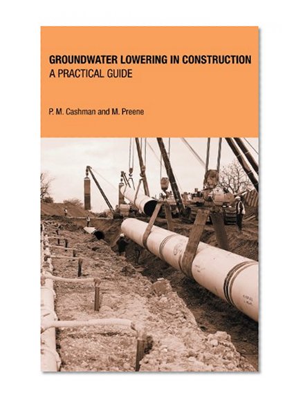 Groundwater Lowering in Construction: A Practical Guide